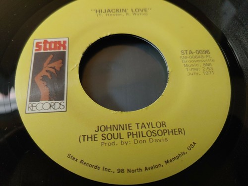 Johnny taylor hijackin love - johnny, hijackin'